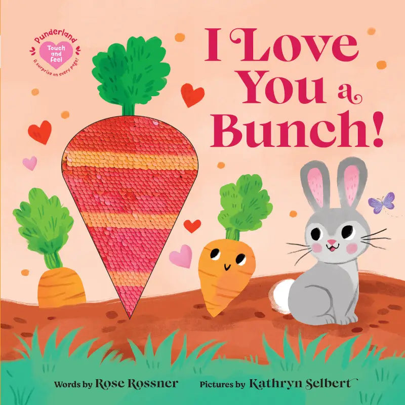 BOOK : I Love You a Bunch!