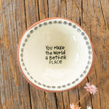 Natural Life - Tiny Trinket Dish "World Better"